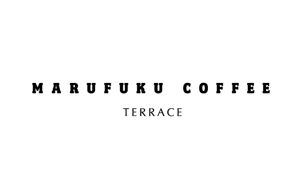 MARUFUKU COFFEE TERRACE